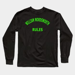 William Wordsworth Rules Long Sleeve T-Shirt